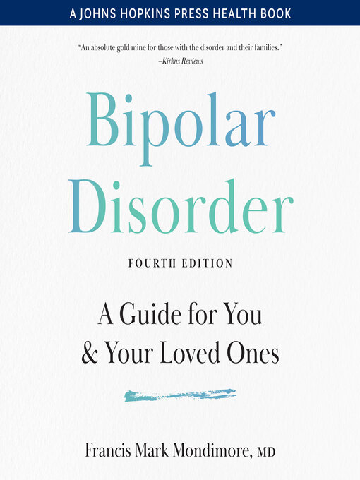 Title details for Bipolar Disorder by Francis M. Mondimore - Available
